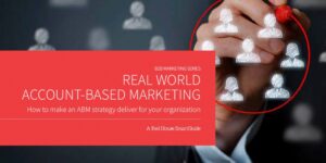 Real World Account-Based Marketing